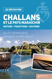 Je découvre Challans et le pays maraîchin_cover