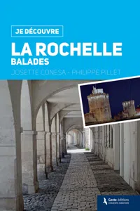 Je découvre La Rochelle - Balades_cover