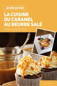 Je découvre la cuisine du caramel au beurre salé_cover