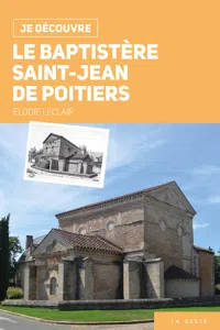 Je découvre le baptistère Saint-Jean de Poitiers_cover