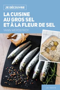 Je découvre la cuisine au gros sel et à la fleur de sel_cover