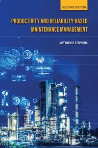 Productivity and Reliability-Based Maintenance Management, Second Edition_cover