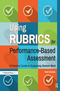 Using Rubrics for Performance-Based Assessment_cover