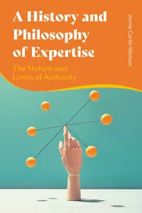 A History and Philosophy of Expertise_cover