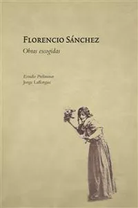 Florencio Sanchéz_cover