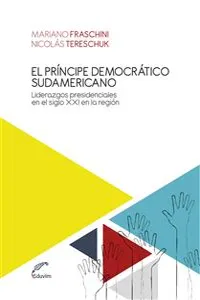 El príncipe democrático sudamericano_cover