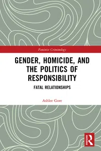 Gender, Homicide, and the Politics of Responsibility_cover