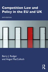 Competition Law and Policy in the EU and UK_cover