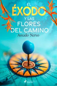 El éxodo y las flores del camino_cover