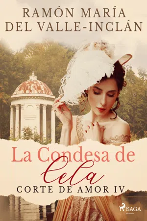 La Condesa de Cela (Corte de Amor IV)