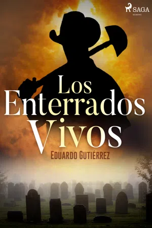 Los enterrados vivos