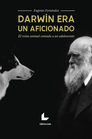 Darwin era un aficionado