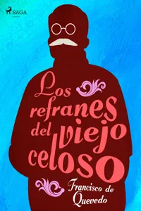 Los refranes del viejo celoso_cover