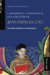 Causalidad y contingencia en la filosofía de Juan Duns Escoto_cover