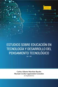 Estudios sobre educación en tecnología y desarrollo del pensamiento tecnológico_cover