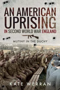 An American Uprising in Second World War England_cover