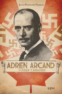 Adrien Arcand, fürher canadien_cover