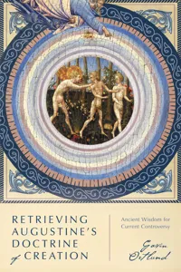 Retrieving Augustine's Doctrine of Creation_cover
