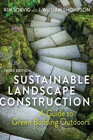 Sustainable Landscape Construction, Third Edition