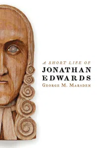 A Short Life of Jonathan Edwards_cover