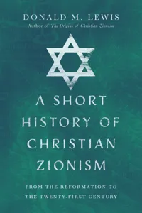 A Short History of Christian Zionism_cover