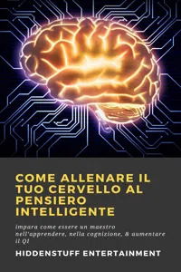 Come allenare il tuo cervello al pensiero intelligente_cover