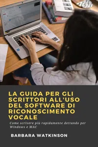 La Guida per gli Scrittori All'uso del Software di Riconoscimento Vocale_cover