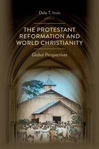 The Protestant Reformation and World Christianity_cover