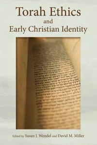 Torah Ethics and Early Christian Identity_cover