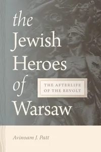 The Jewish Heroes of Warsaw_cover