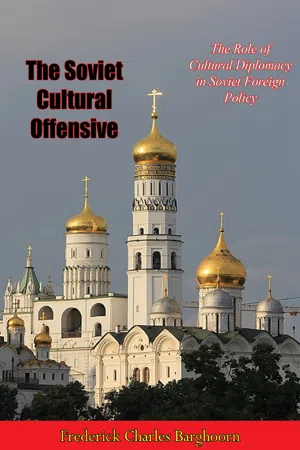 The Soviet Cultural Offensive
