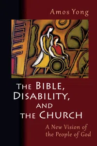 The Bible, Disability, and the Church_cover