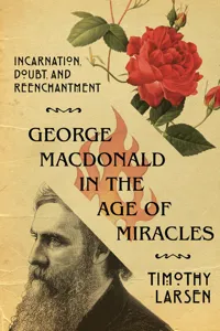 George MacDonald in the Age of Miracles_cover