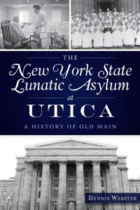 The New York State Lunatic Asylum at Utica_cover