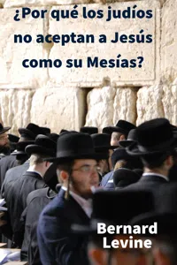 ¿Por qué los judíos no aceptan a Jesús como su Mesías?_cover
