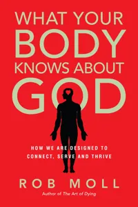What Your Body Knows About God_cover