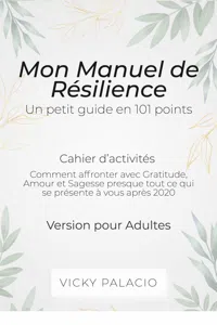 Mon Manuel de Résilience - Un petit guide en 101 points_cover