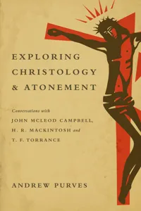 Exploring Christology and Atonement_cover