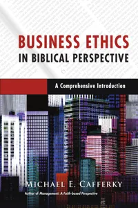 Business Ethics in Biblical Perspective_cover