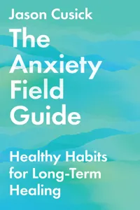 The Anxiety Field Guide_cover
