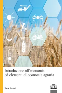 Introduzione all'economia ed elementi di economia agraria_cover