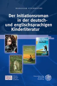 Der Initiationsroman in der deutsch- und englischsprachigen Kinderliteratur_cover