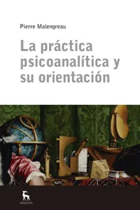 La práctica psicoanalítica y su orientación_cover