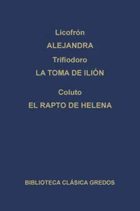 Alejandra. La toma de Ilión. El rapto de Helena._cover