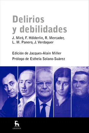 Delirios y debilidades