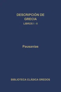 Descripción de Grecia. Libros I-II_cover