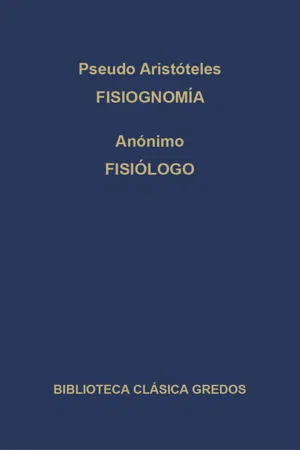 Fisiognomía. Fisiólogo.