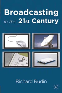 Broadcasting in the 21st Century_cover