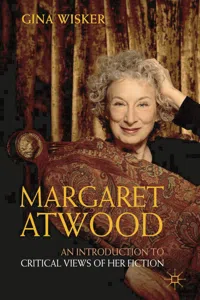 Margaret Atwood: An Introduction to Critical Views of Her Fiction_cover