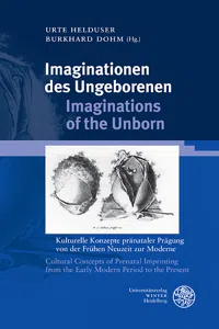 Imaginationen des Ungeborenen/Imaginations of the Unborn_cover
